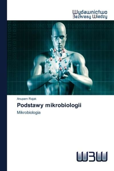Cover for Rajak · Podstawy mikrobiologii (Bog) (2020)