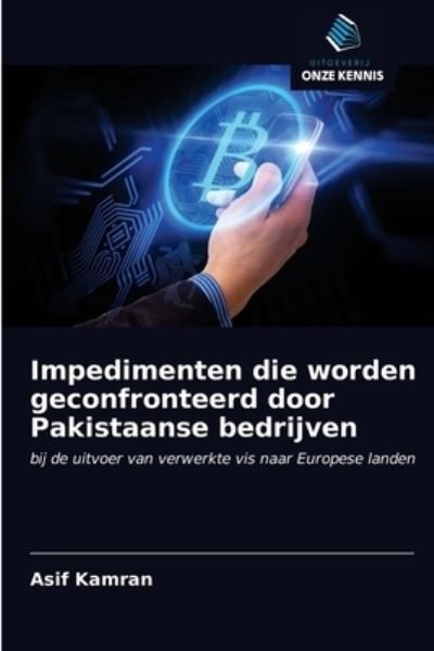 Cover for Asif Kamran · Impedimenten die worden geconfronteerd door Pakistaanse bedrijven (Paperback Book) (2020)