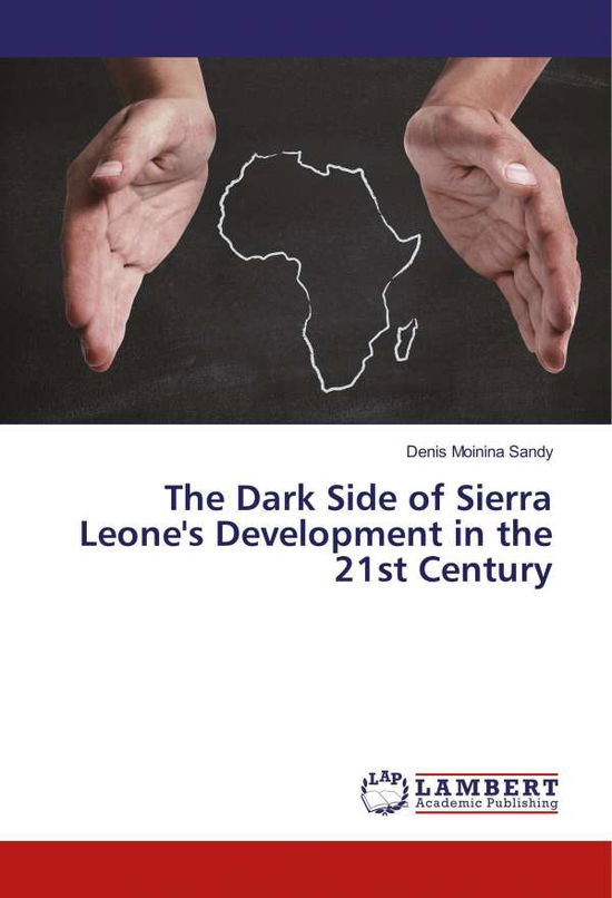 Cover for Sandy · The Dark Side of Sierra Leone's D (Buch)