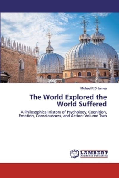 Cover for James · The World Explored the World Suff (Bog) (2020)