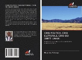 Cover for Mufungu · Crisi Politica, Crisi Elettoral (N/A)