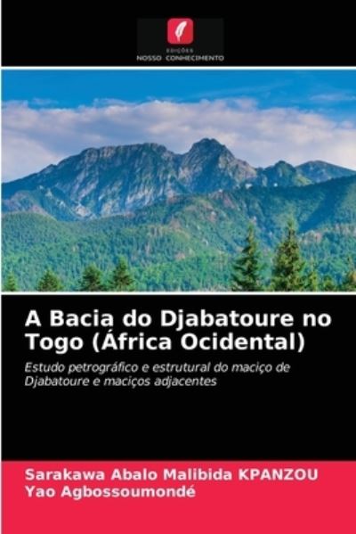 Cover for Sarakawa Abalo Malibida Kpanzou · A Bacia do Djabatoure no Togo (Africa Ocidental) (Paperback Book) (2021)