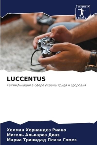 Cover for ???? ????a???? ???n? · Luccentus (Paperback Book) (2021)
