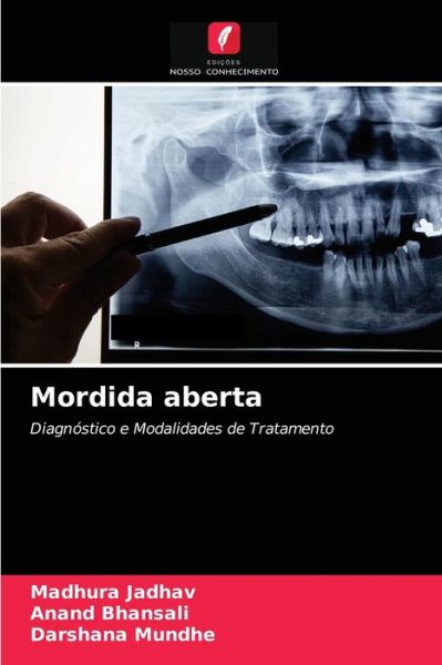 Cover for Madhura Jadhav · Mordida aberta (Paperback Book) (2021)