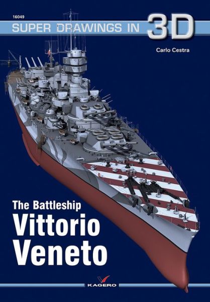 Cover for Carlo Cestra · The Battleship Vittorio Veneto - Super Drawings in 3D (Taschenbuch) (2017)