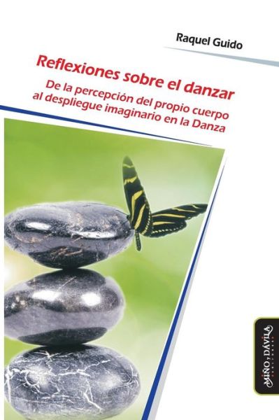 Cover for Raquel Guido · Reflexiones Sobre El Danzar (Paperback Book) (2019)