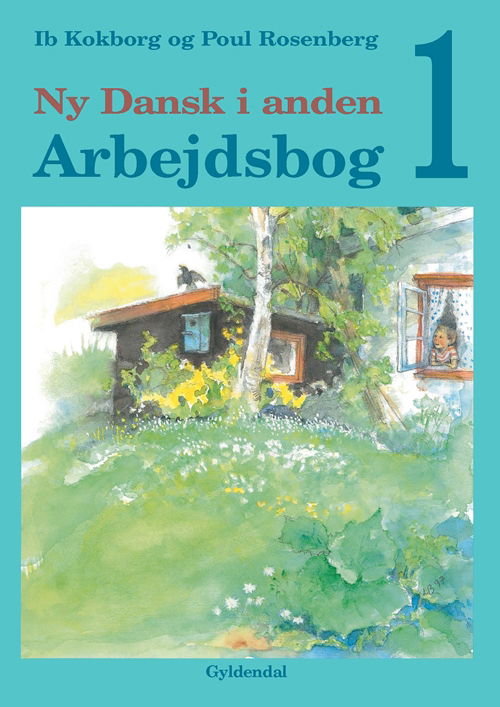 Cover for Poul Rosenberg; Ib Kokborg · Ny dansk i ...1. - 2. klasse: Ny Dansk i anden (Poketbok) [1:a utgåva] (2000)