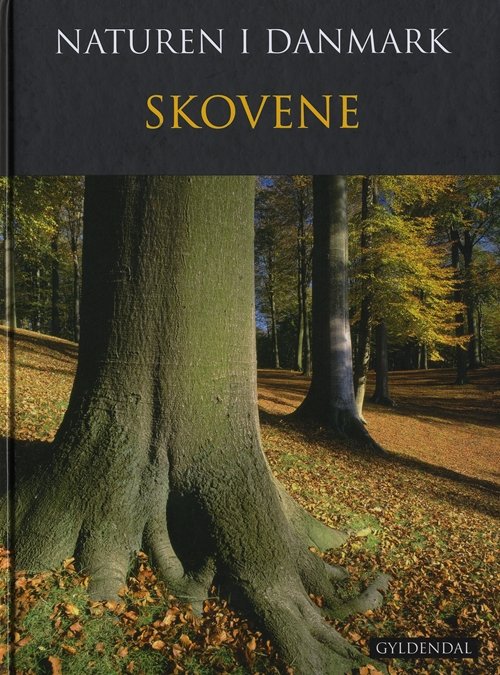 Cover for Kaj Sand-Jensen; Peter Friis Møller · Naturen i Danmark: Naturen i Danmark, bd. 4 (Bound Book) [1st edition] [Indbundet] (2010)