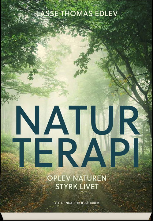 Cover for Lasse Thomas Edlev · Naturterapi (Taschenbuch) [1. Ausgabe] (2019)