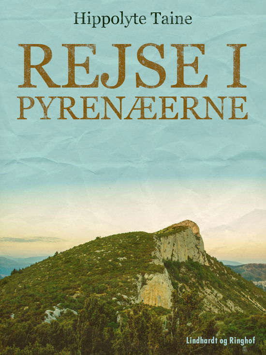 Cover for Hippolyte Taine · Rejse i Pyrenæerne (Sewn Spine Book) [1. Painos] (2024)