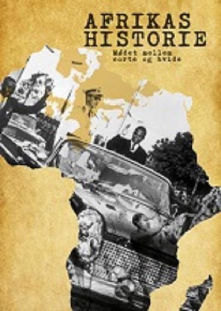 Cover for Morten Hilligsø Munk · Afrikas historie (Sewn Spine Book) [1st edition] (2016)