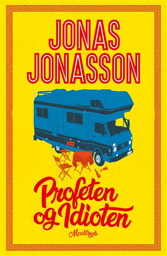 Cover for Jonas Jonasson · Profeten og idioten (Paperback Bog) [4. udgave] (2024)