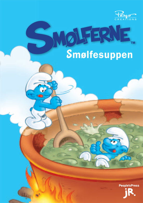 Cover for Peyo · Smølfesuppen (Hardcover bog) [1. udgave] (2011)