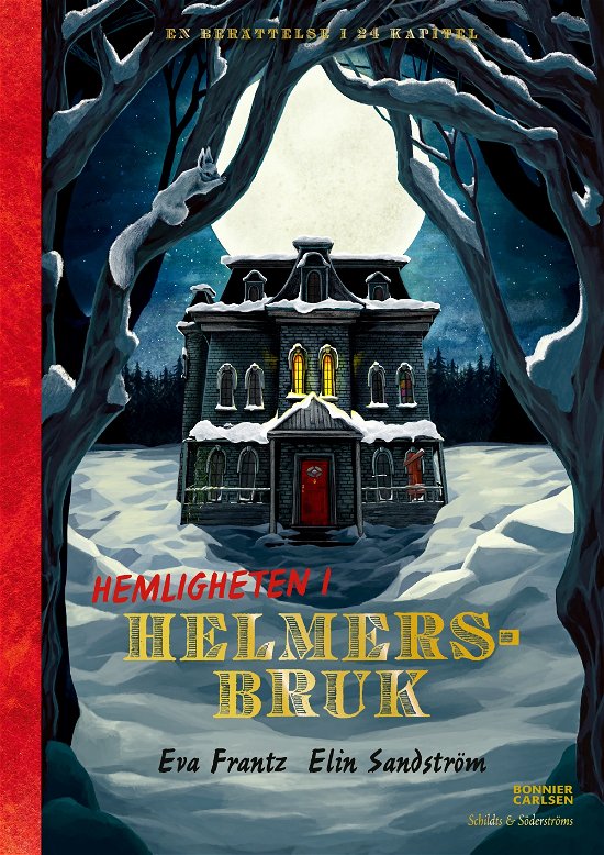 Cover for Eva Frantz · Hemmeligheden i Helmersværk (Hardcover Book) [1th edição] (2022)