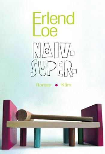 Cover for Erlend Loe · Naiv. Super. (Poketbok) (2006)