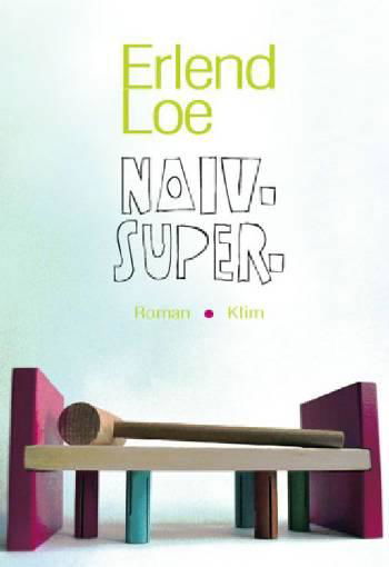 Cover for Erlend Loe · Naiv. Super. (Hæftet bog) (2006)