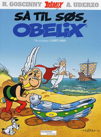 Cover for Albert Uderzo · Så til søs, Obelix! (Bok) [2. utgave] (2005)
