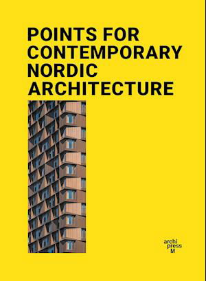 Cover for Marianne Ibler · Points for Contemporary Nordic Architecture (Gebundenes Buch) (2021)