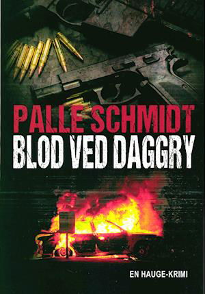 Cover for Palle Schmidt · Blod ved dagry (Hardcover Book) [1th edição] (2020)