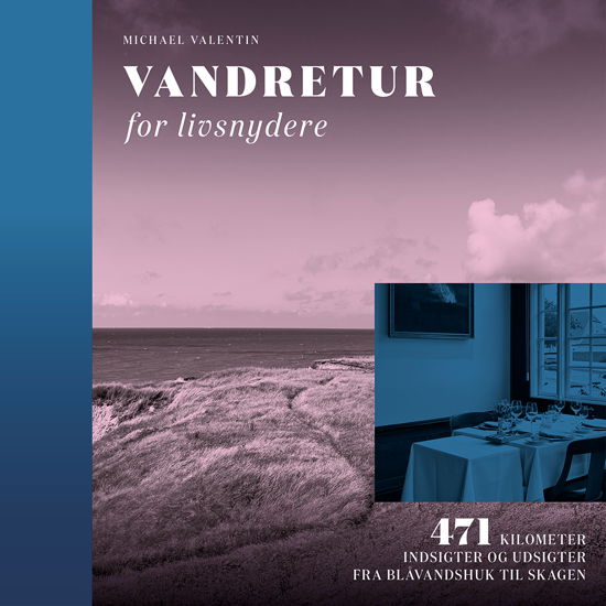 Cover for Michael Valentin · Vandretur for livsnydere (Hardcover Book) [1st edition] (2024)