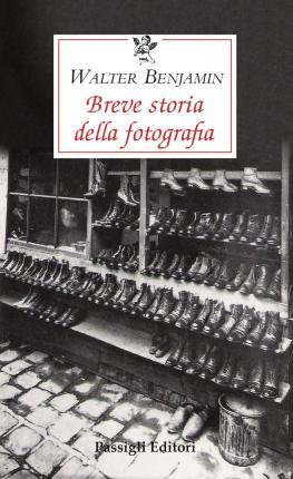 Cover for Walter Benjamin · Breve Storia Della Fotografia (Bog)