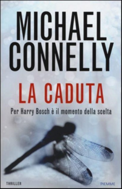 Cover for Michael Connelly · La caduta (Innbunden bok) (2014)