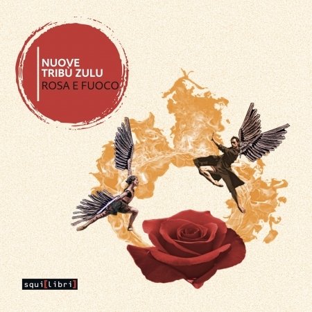 Cover for Nuovo Tribu Zulu · Rosa E Fuoco (CD) (2020)
