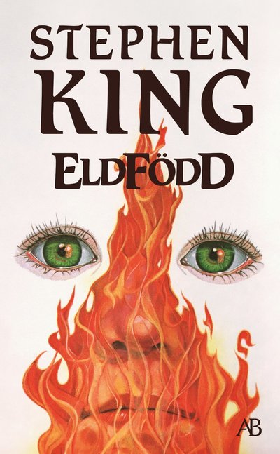 Cover for Stephen King · Eldfödd (Pocketbok) (2024)