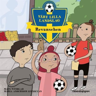 Cover for Mats Wänblad · Vårt lilla landslag: Vårt lilla landslag - revanschen (Audiobook (MP3)) (2020)