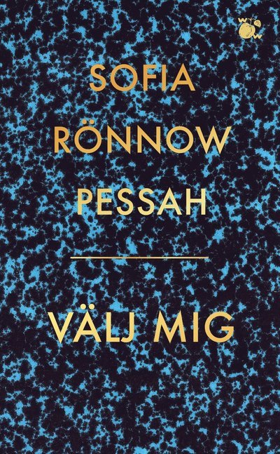 Cover for Sofia Rönnow Pessah · Välj mig (Taschenbuch) (2022)