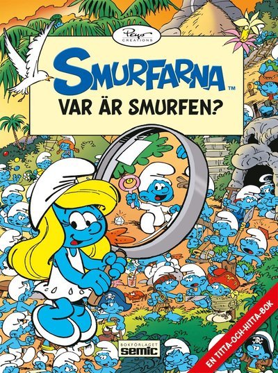 Cover for Peyo · Smurfarna: Var är smurfen? (Inbunden Bok) (2013)