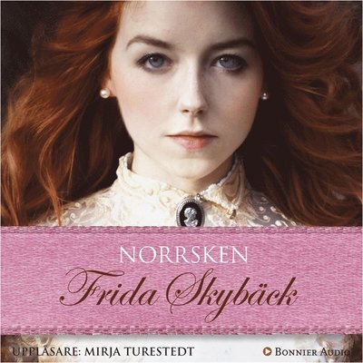 Cover for Frida Skybäck · Systrarna Stiernfors: Norrsken (Hörbok (MP3)) (2014)