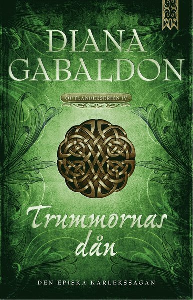 Cover for Diana Gabaldon · Outlander-serien: Trummornas dån (Bok) (2014)