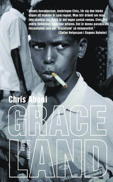 Cover for Chris Abani · Graceland (Paperback Book) (2013)