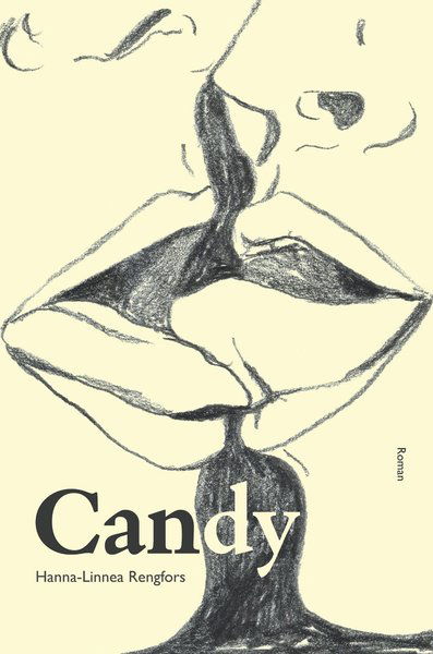 Cover for Hanna-Linnea Rengfors · Candy (Gebundesens Buch) (2020)