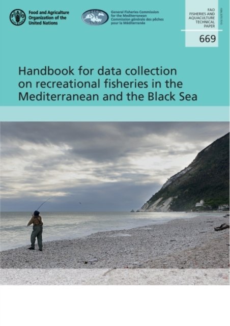 Cover for Food and Agriculture Organization · Handbook for data collection on recreational fisheries in the Mediterranean and the Black Sea - FAO fisheries and aquaculture technical paper (Paperback Bog) (2021)