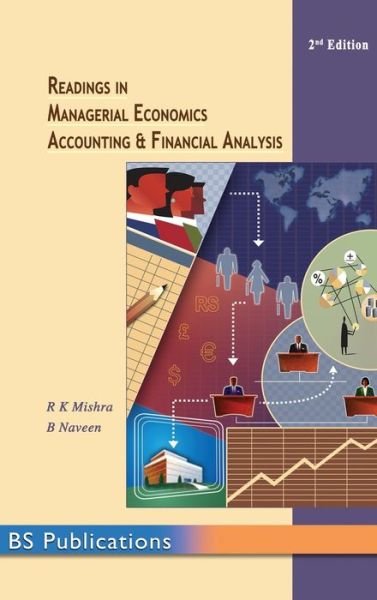 Cover for R K Mishra · Readings in Managerial Economics, Accounting and Financial Analysis (Hardcover Book) [2nd ND edition] (2017)