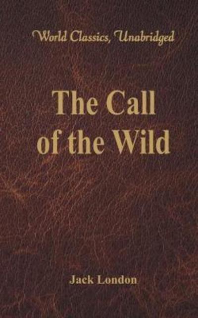 Cover for Jack London · The Call of the Wild (Paperback Book) (2017)
