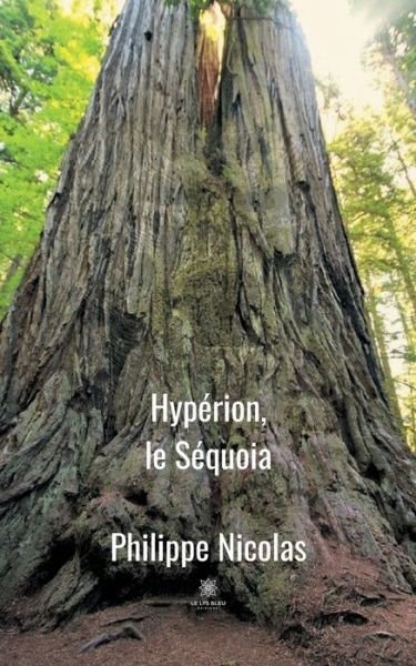 Cover for Philippe Nicolas · Hyperion, le Sequoia (Paperback Book) (2020)