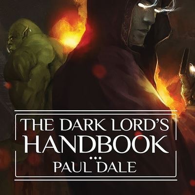 Cover for Paul Dale · The Dark Lord's Handbook (CD) (2014)