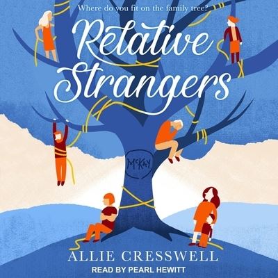 Cover for Allie Cresswell · Relative Strangers (CD) (2018)