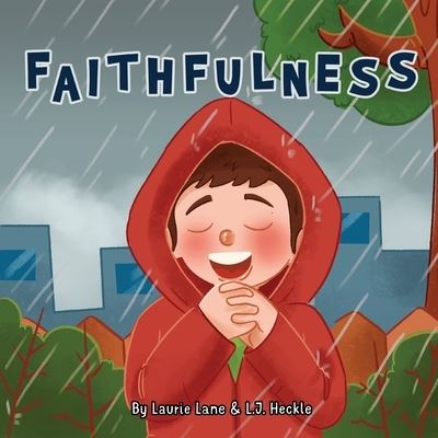 Cover for L J Heckle · Faithfulness - Fruit of the Spirit (Paperback Book) (2021)