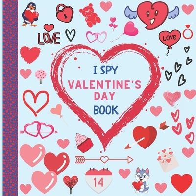 Cover for Eva's Design · I Spy Valentine's Day Book (Paperback Book) (2021)