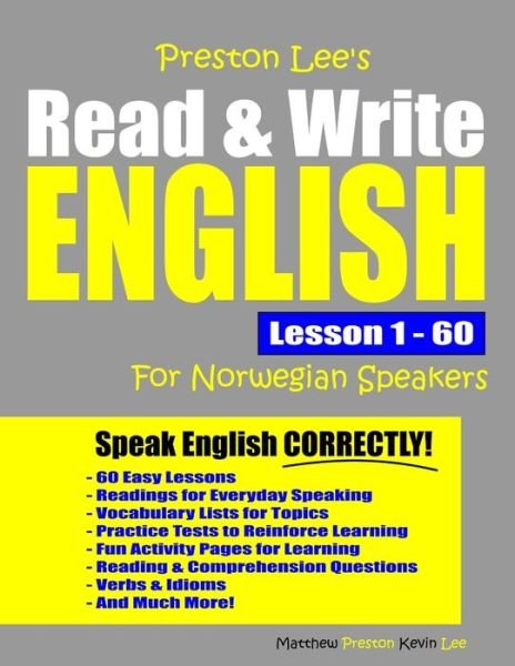 Cover for Matthew Preston · Preston Lee's Read &amp; Write English Lesson 1 - 60 For Norwegian Speakers - Preston Lee's English for Norwegian Speakers (Paperback Book) (2020)
