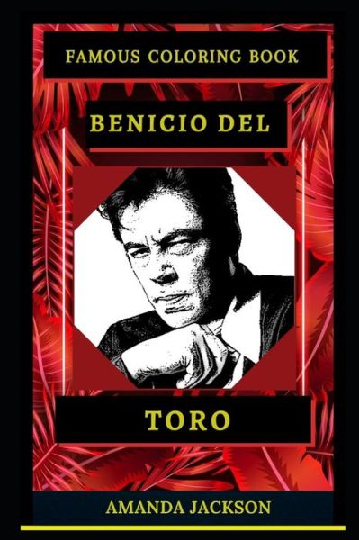 Cover for Amanda Jackson · Benicio Del Toro Famous Coloring Book (Paperback Book) (2020)