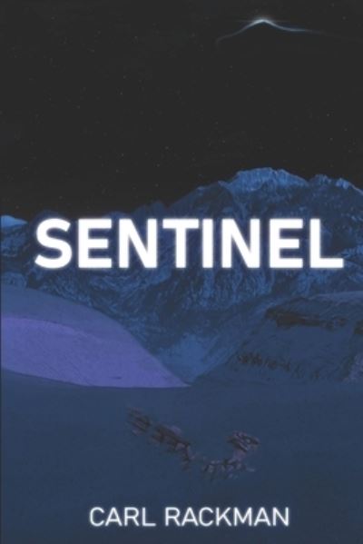 Cover for Carl Rackman · Sentinel (Paperback Book) (2020)