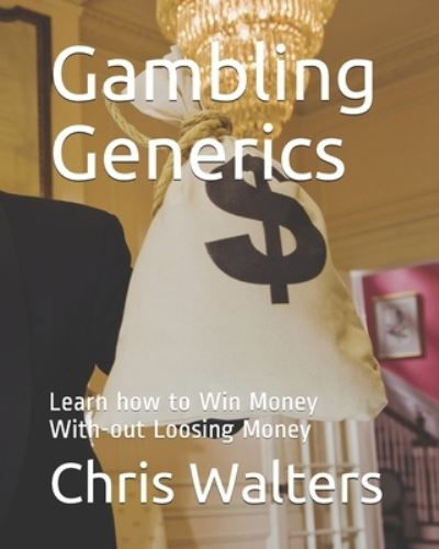 Cover for Bill Gates · Gambling Generics (Paperback Bog) (2020)