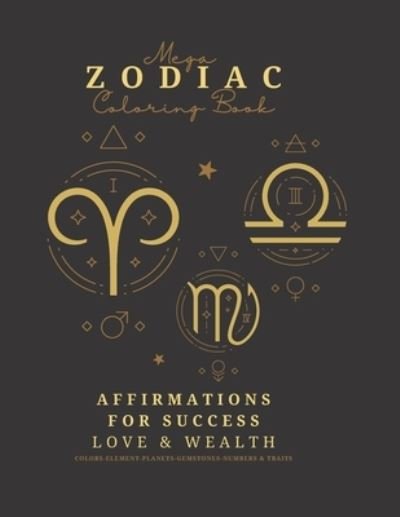 Cover for Nora As · Mega Zodiac Coloring Book (Pocketbok) (2020)