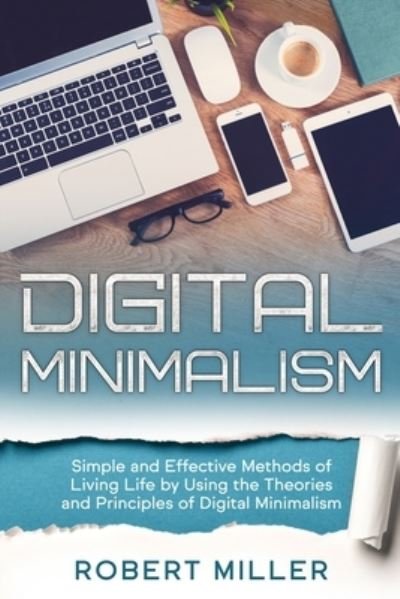 Cover for Robert Miller · Digital Minimalism (Pocketbok) (2020)