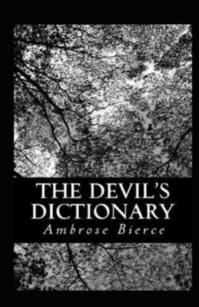 Cover for Ambrose Bierce · Devil's Dictionary (Taschenbuch) [Illustrated edition] (2021)